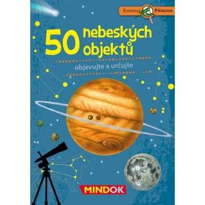 Expedice příroda: 50 nebeských objektů Mindok Mindok
