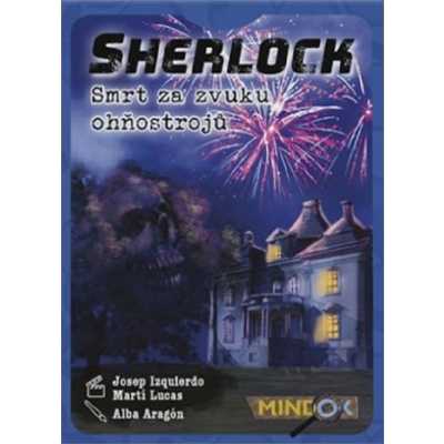 Sherlock 2: Smrt za zvuku ohňostrojů Mindok Mindok