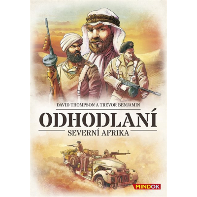 Odhodlaní: Severní Afrika Mindok Mindok